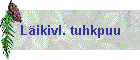 Likivl. tuhkpuu